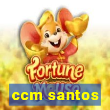 ccm santos